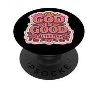 Dio delle donne è buono tutto il tempo ragazza cristiana Gesù Cristo PopSockets PopGrip Adesivo