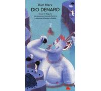 Dio denaro. Ediz. a colori