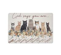 Dio dice che sei unico gatto e fiore Retro Targa in metallo Poster in metallo Targa vintage Bar caffetteria Decorazioni per la casa per esterni Cucina Ferro Pittura Cafe Club Man Cave Targa da parete