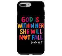 Dio è dentro di lei e non cadrà Salmo 46:5 Custodia per iPhone 7 Plus/8 Plus