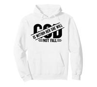 Dio è Dentro di lei lei Non fallirà Cristiano Dio Le Donne Amano Felpa con Cappuccio