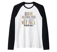 Dio è dentro di lei, non cadrà salmi Maglia con Maniche Raglan