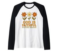 Dio è Fedele Fede Cristiana Bibbia Versetto Religioso Maglia con Maniche Raglan