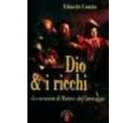Dio e i ricchi. La vocazione di Matteo del Caravaggio