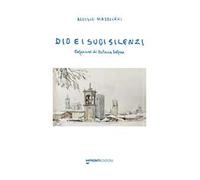 Dio e i suoi silenzi