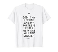 Dio è Il Mio rifugio e Fortezza sotto Le Sue Ali Salmo 91 Maglietta
