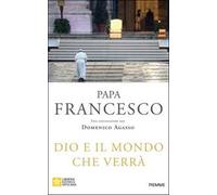 Dio e il mondo che verrà