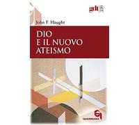 Dio e il nuovo ateismo