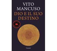 Dio e il suo destino
