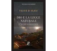 Dio e la legge naturale. Una rilettura di Tommaso d'Aquino