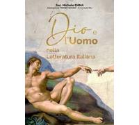 Dio e l'Uomo nella letteratura Italiana