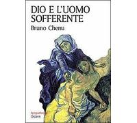 Dio e l'uomo sofferente
