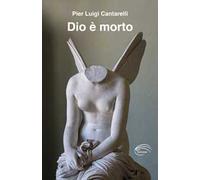 Dio è morto