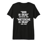 Dio è Morto -Nietzsche 1883 ("Nietzsche è Morto -Dio) Maglietta Premium
