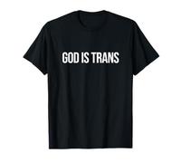 Dio è Trans Maglietta