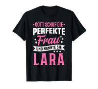 Dio ha Creato la Donna Perfetta e ha Chiamato Lara Maglietta