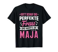 Dio ha Creato la Donna Perfetta e ha Chiamato Maja Maglietta