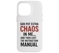 Dio ha messo il caos in me e poi ha perso l'istruzione Divertimento Custodia per iPhone 14 Pro Max