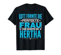 Dio ha Modellato la Donna Perfetta e ha Chiamato Hertha Maglietta