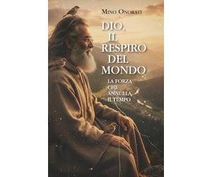 DIO, IL RESPIRO DEL MONDO: LA FORZA CHE ANNULLA IL TEMPO