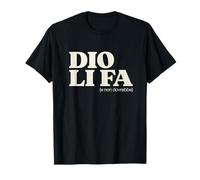 Dio li Fa (e Non Dovrebbe) Scritta Divertente Uomo Donna Maglietta