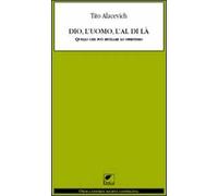 Dio, l'uomo e l'al di là. Quello che può rivelare lo spiritismo