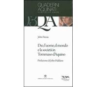 Dio, l'uomo, il mondo e la società in Tommaso d'Aquino