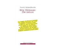 Etty Hillesum: Dio matura. Un viaggio in quaranta tappe
