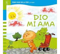 Dio mi ama. Ediz. illustrata