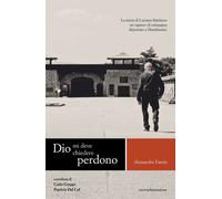 Dio mi deve chiedere perdono. -fantin alessandro 2025
