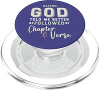 Dio mi ha detto capitolo e versi Citazione Bibbia credente cristiano PopSockets PopGrip per MagSafe