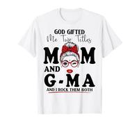 Dio Mi ha regalato Due titoli Mamma e G-MA Mothers Day Maglietta