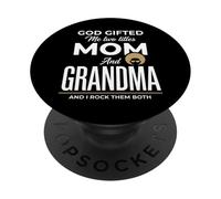 Dio mi ha regalato due titoli mamma e nonna e li rock PopSockets PopGrip Adesivo