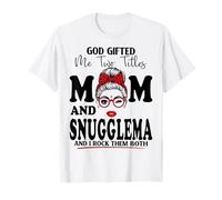 Dio Mi ha regalato Due titoli Mamma e SNUGGLEMA Mothers Day Maglietta