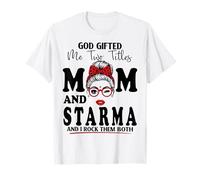 Dio Mi ha regalato Due titoli Mamma e starma Festa della Mamma Maglietta