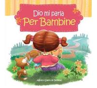 Dio mi parla per bambine