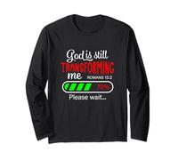Dio Mi Sta Ancora trasformando Romani 12:2 Maglia a Manica