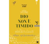 Dio non è timido