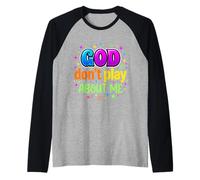 Dio Non Gioca su di Me Fede Cristiana Maglia con Maniche Raglan