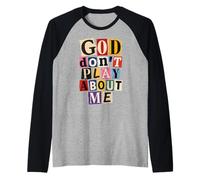 Dio Non Gioca su di Me Fede Cristiana Maglia con Maniche Raglan
