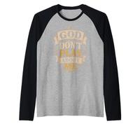 Dio Non Gioca su di Me Fede Cristiana Maglia con Maniche Raglan
