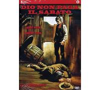 Dio non paga il sabato