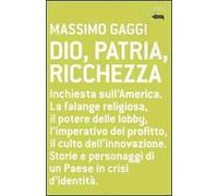 Dio, patria e ricchezza