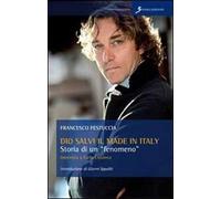 Dio salvi il made in Italy. Storia di un fenomeno. Intervista a Carlo Chionna