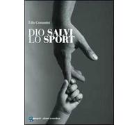 Dio salvi lo sport