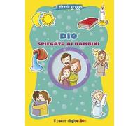 Dio spiegato ai bambini