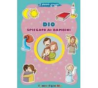 Dio spiegato ai bambini. Il piccolo gregge