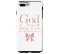Dio sta ancora scrivendo la tua storia, smettila di cercare di rubare la penna Custodia per iPhone 7 Plus/8 Plus