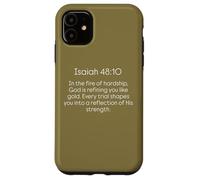 Dio ti sta perfezionando nel fuoco delle difficoltà Isaia 48 10 Custodia per iPhone 11