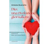 Dio: una rivoluzione giornaliera